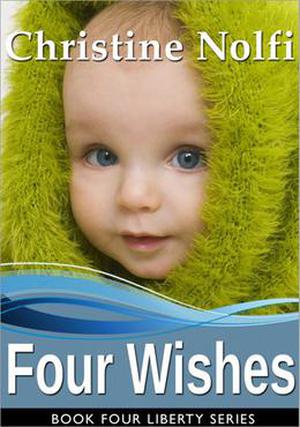 Four Wishes (Liberty #4)