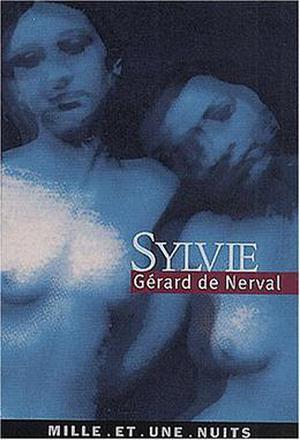 Sylvie by Gérard de Nerval