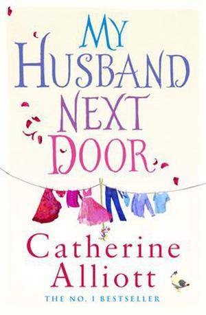 My Husband Next Door by Catherine Alliott