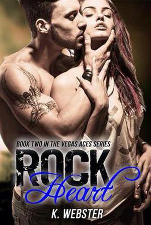 Rock Heart by K. Webster