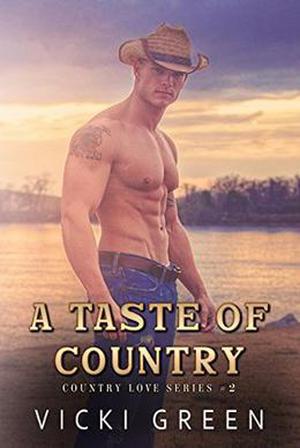 A Taste Of Country (Country Love #2)