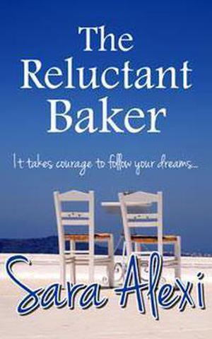 The Reluctant Baker by Sara Alexi