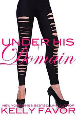 Under His Domain (For His Pleasure #21)