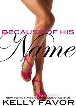 Because of His Name (For His Pleasure #23)