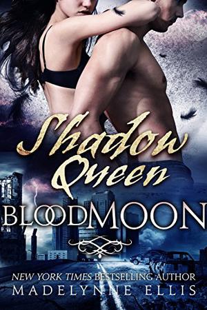 Shadow Queen by Madelynne Ellis