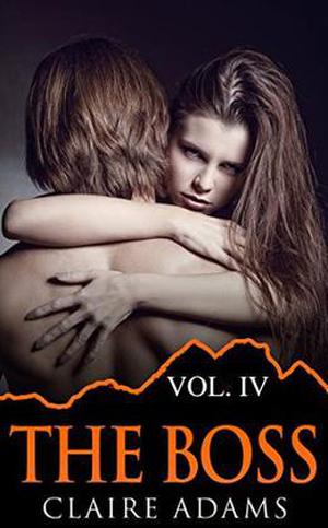 The Boss #4 (The Boss Romance Series #4)
