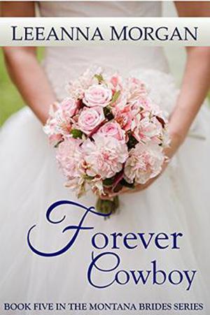Forever Cowboy (Montana Brides #5)