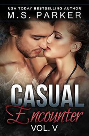 Casual Encounter Vol. 5 (Casual Encounter #5)