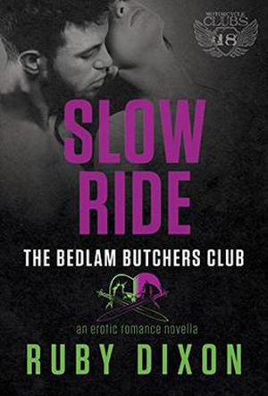 Slow Ride by Ruby Dixon