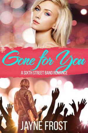 Gone for You by Jayne Frost, Ally Bishop