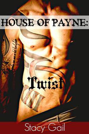 House of Payne: Twist (House of Payne #3)