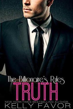 TRUTH (The Billionaire's Rules #3)