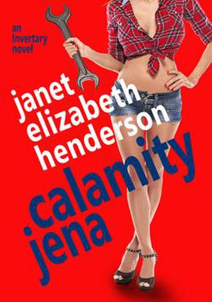 Calamity Jena (Invertary #4)