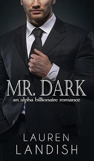 Mr. Dark 1 (Tamed #1)