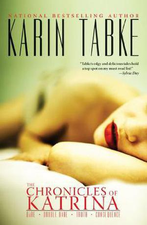 The Chronicles of Katrina by Karin Tabke