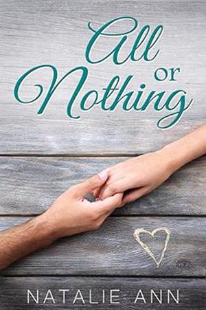 All or Nothing (All Series #1)