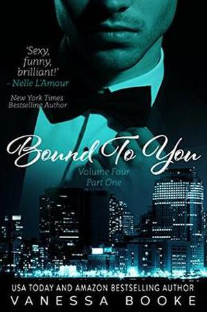 Bound to You: Volume 4 (Millionaire's Row #7)