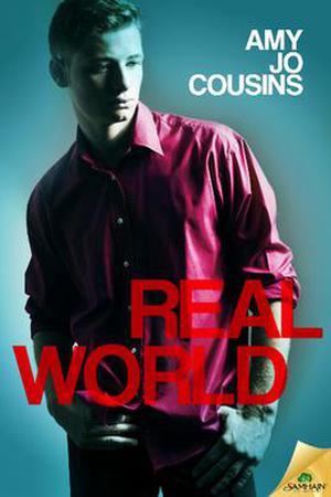 Real World (Bend or Break #5)