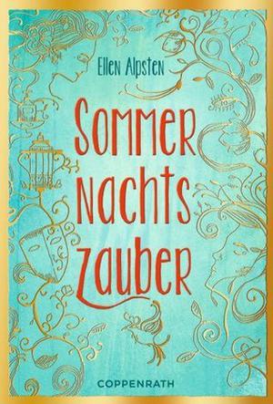 Sommernachtszauber by Ellen Alpsten