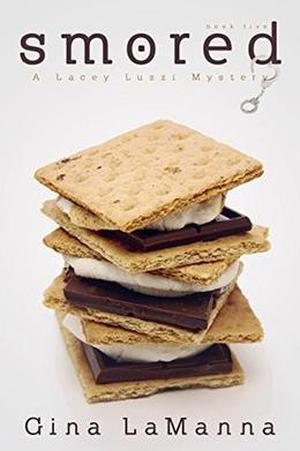 S'mored (Lacey Luzzi Mafia Mysteries #5)