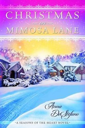 Christmas on Mimosa Lane (Seasons of the Heart #1)