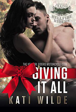 Giving It All: Saxon & Jenny (Hellfire Riders MC #8)