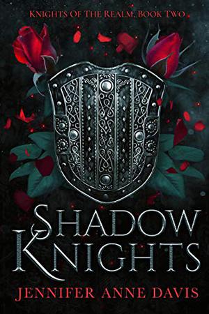 Shadow Knights (Knights of the Realm #2)