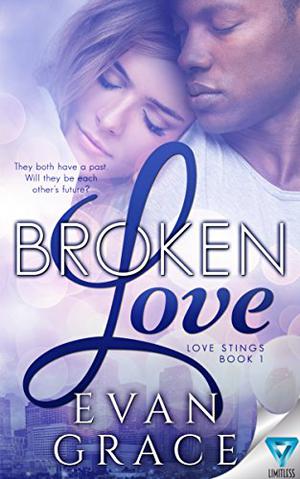 Broken Love by Evan Grace