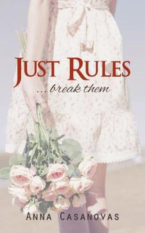 Just Rules by Anna Casanovas, Carlie Johnson