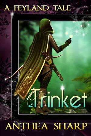 Trinket (Feyland #3.6)