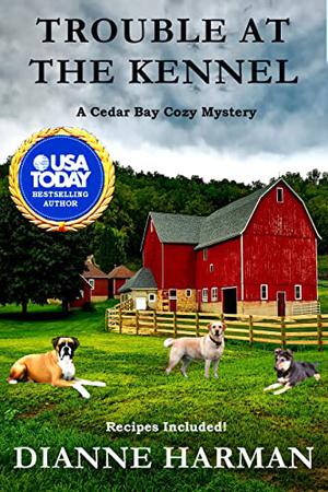 Trouble at the Kennel (Cedar Bay #9)