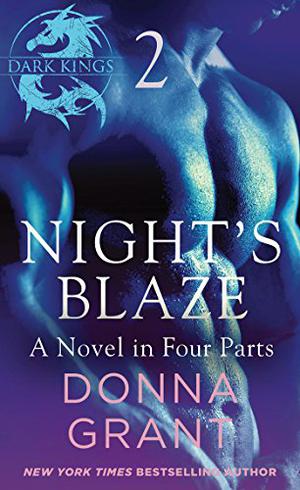 Night's Blaze: Part 2 (Dark Kings #5B)
