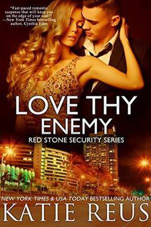 Love Thy Enemy (Red Stone Security #13)