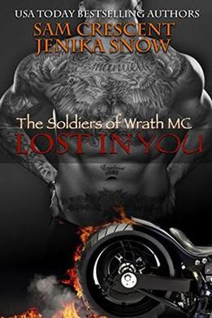 Lost In You (The Soldiers of Wrath MC #6)