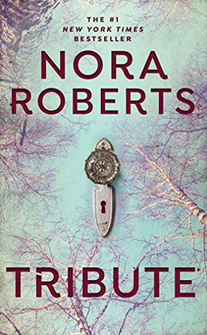 High Noon and Tribute by Nora Roberts