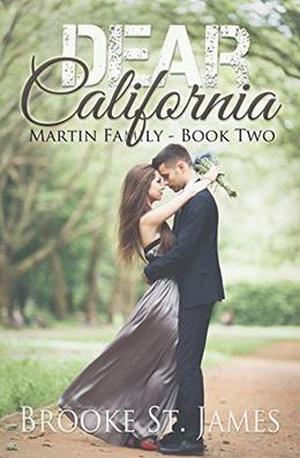 Dear California (Martin Family #2)