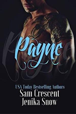 Payne by Jenika Snow, Sam Crescent