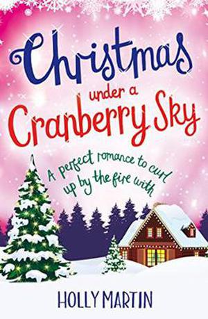 Christmas Under a Cranberry Sky (A Town Called Christmas #1)