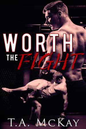 Worth The Fight (Hard To Love #1)
