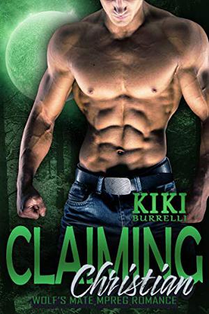 Claiming Christian (Wolf's Mate #2)