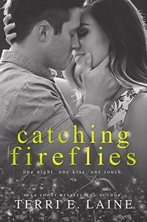 Catching Fireflies (Chasing Butterflies #2)