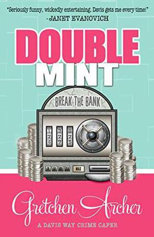 Double Mint (Davis Way Crime Caper #4)