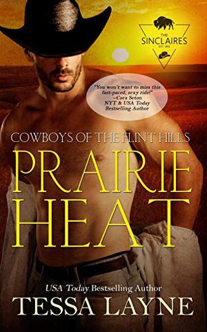 Prairie Heat (Cowboys of the Flint Hills #1)
