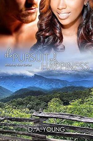 The Pursuit of Happiness (Men of Whiskey Row #3)