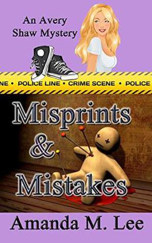 Misprints & Mistakes (Avery Shaw #8)