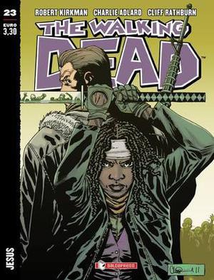 The Walking Dead n. 23: Jesus (The Walking Dead (IT) #23)