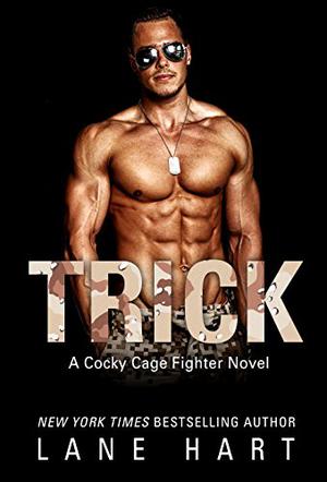Trick (Cocky Cage Fighter #7)