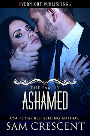 Ashamed (The Family #3)