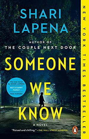 Someone We Know by Shari Lapena