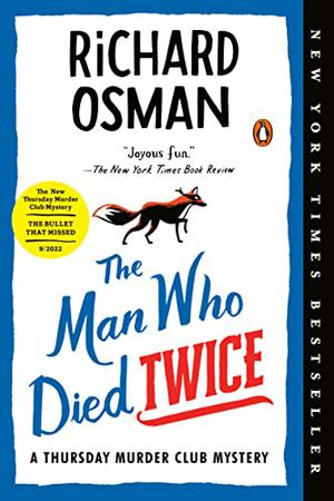 The Man Who Died Twice (Thursday Murder Club #2)